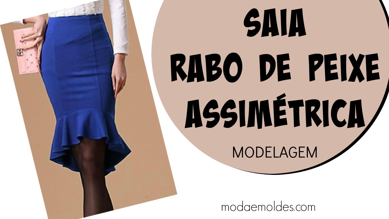 PASSO A PASSO SAIA RABO DE PEIXE ASSIMÉTRICA