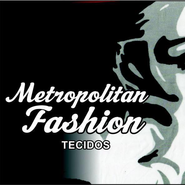 METROPOLITAN FASHION,LOJA ONLINE DE TECIDOS,ONDE COMPRAR TECIDOS PELA INTERNET,DAYSE COSTA